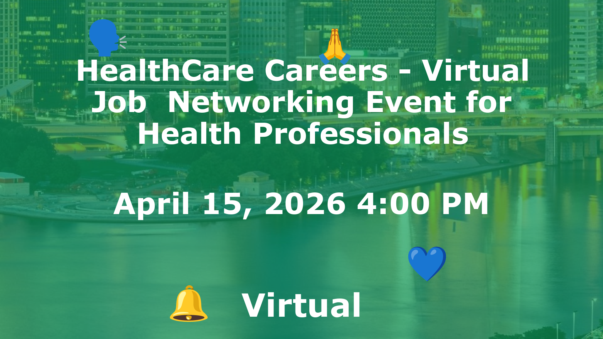 HealthCare Careers - Virtual Job  Networking Event for Health Professionals event image